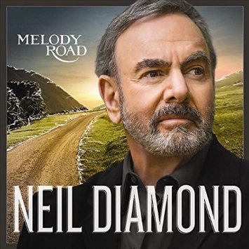 NEIL DIAMOND / ニール・ダイアモンド / MELODY ROAD