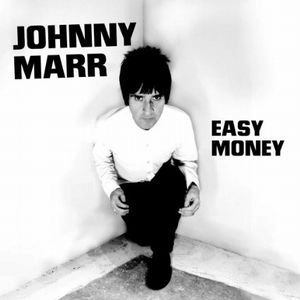 JOHNNY MARR / ジョニー・マー / EASY MONEY