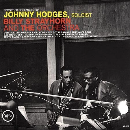 JOHNNY HODGES / ジョニー・ホッジス / HODGES WITH STRAYHORN & THE ORCHESTRA