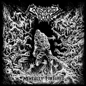 CONSIDERED DEAD / MENTALLY TORTURED