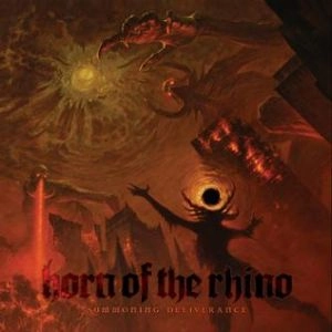 HORN OF THE RHINO / SUMMONING DELIVERANCE <DIGI>