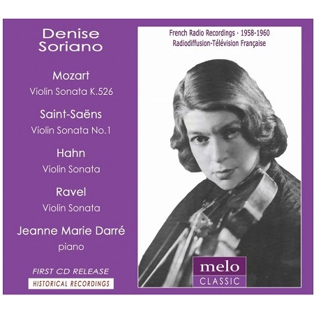 DENISE SORIANO / ドゥニーズ・ソリアーノ / MOZART:VNSON/S-SAENS:VNSON1/HAHN:VNSON/RAVEL:VNSON
