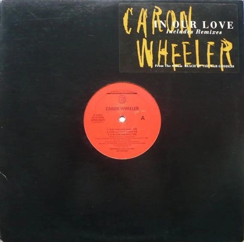 CARON WHEELER / IN OUR LOVE