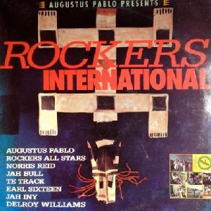 AUGUSTUS PABLO / オーガスタス・パブロ / ROCKERS INTERNATIONAL