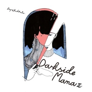 Day and Buffalo / Darkside Mama Ⅱ