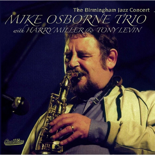 MIKE OSBORNE / マイク・オズボーン / BIRMINGHAM HAZZ CONCERT