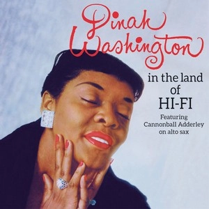 DINAH WASHINGTON / ダイナ・ワシントン / In The Land Of Hi-Fi/Unforgettable