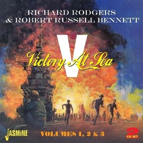 RICHARD RODGERS / " VICTORY AT SEA - VOLUMES 1, 2 & 3"