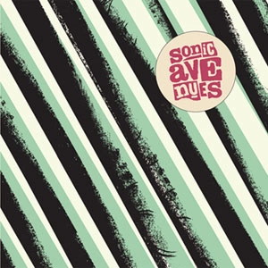 SONIC AVENUES / SONIC AVENUES (LP / REISSUE)