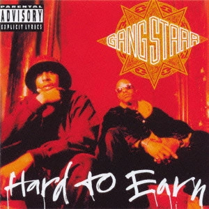 GANG STARR / ハード・トゥ・アーン / HARD TO EARN