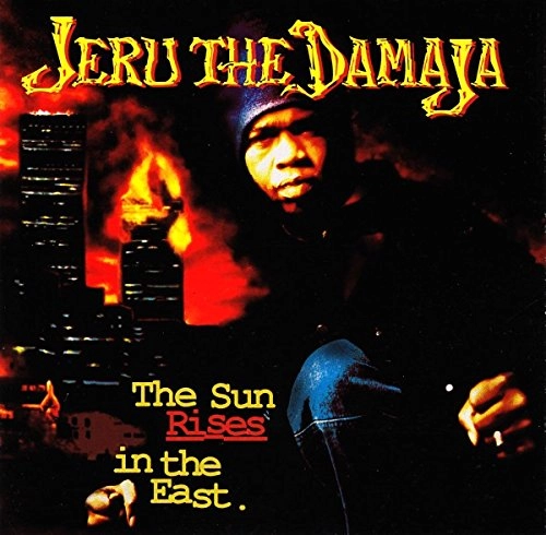 JERU THE DAMAJA / ジェルー・ザ・ダマジャ / ザ・サン・ライジズ・イン・ジ・