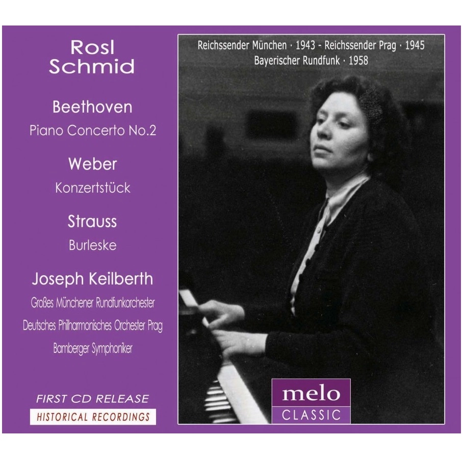 ROSL SCHMID / ローズル・シュミット / BEETHOVEN:PFCON2/WEBER:KONZERTSTUCK/R.STRAUSS:BURLESKE