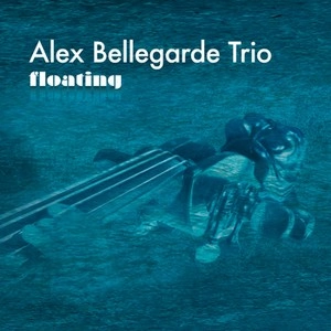 ALEX BELLEGARDE / FLOATING