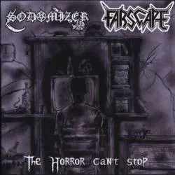 SODOMIZER:FARSCAPE / HORROR CAN'T STOP