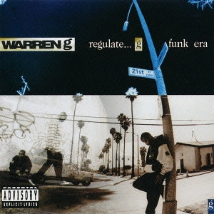WARREN G / ウォーレン・G / レギュレイト...Gファンク・エラ / REGULATE... G FUNK ERA