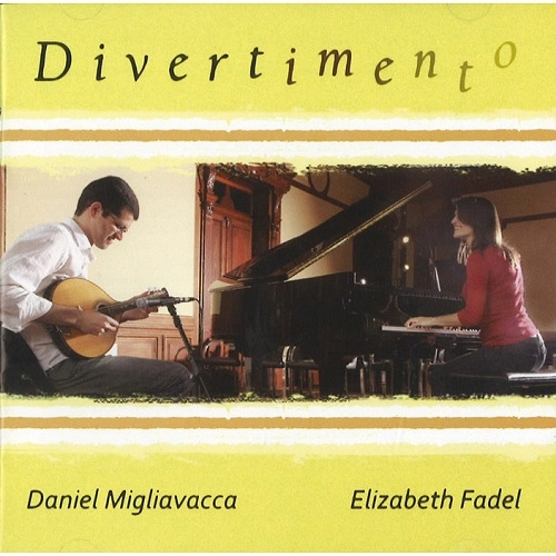 DANIEL MIGLIAVACCA & ELIZABETH FADEL / ダニエル・ミグリアヴァッカ&エリザベッチ・ファデル / DIVERTIMENTO