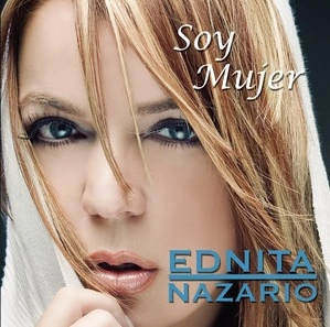 EDNITA NAZARIO / エドニータ・ナサリオ / SOY MUJER