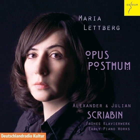 MARIA LETTBERG / マリア・レットベリ / SCRIABIN/JULIAN SCRIABIN PIANO WORKS