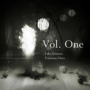 TOMONAO HARA / 原朋直 / VOL.1 / VOL.ONE