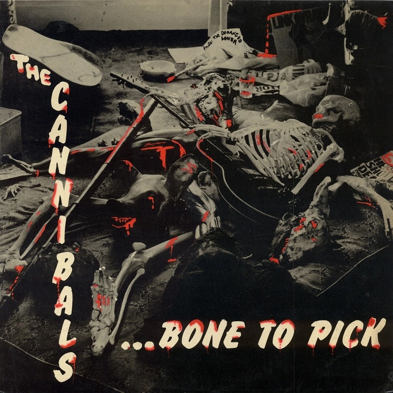 CANNIBALS / BONE TO PICK