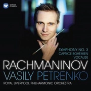 VASILY PETRENKO / ヴァシリー・ペトレンコ / ラフマニノフ：交響曲第３番／他　