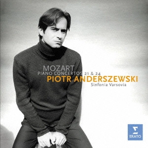 PIOTR ANDERSZEWSKI / ピョートル・アンデルジェフスキ / モーツァルト:ピアノ協奏曲第24番&第21番 / MOZART: PIANO CONCERTOS NOS.21 & 24