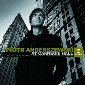 PIOTR ANDERSZEWSKI / ピョートル・アンデルジェフスキ / ライヴ・アット・カーネギー・ホール / PIOTR ANDERSZEWSKI AT CARNEGIE HALL NEW YORK