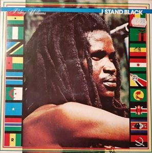 DELROY WILLIAMS / デルロイ・ウィリアムス / I STAND BLACK