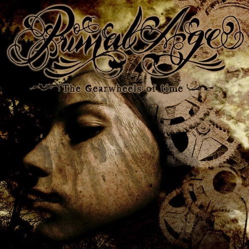 PRIMAL AGE / GEARWHEELS OF TIME