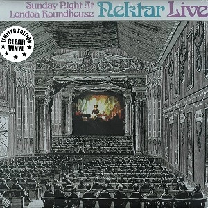 NEKTAR / ネクター / SUNDAY NIGHT AT LONDON ROUNDHOUSE