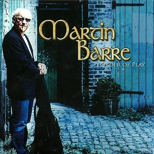 MARTIN BARRE / マーティン・バレ / ORDER OF PLAY: LIMITED 2LP