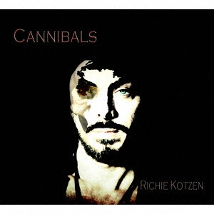 RICHIE KOTZEN / リッチー・コッツェン / カニバルズ / CANNIBALS