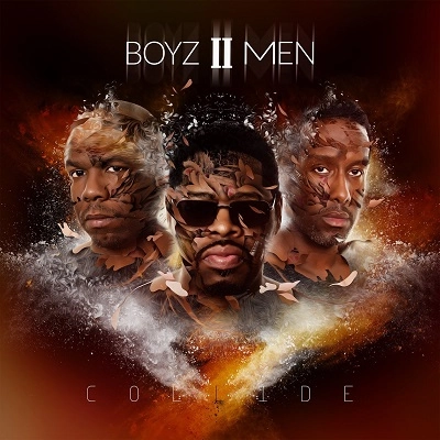 BOYZ II MEN / ボーイズ・トゥー・メン / COLLIDE
