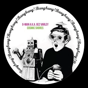 G-MAN / COSMIC SHORES