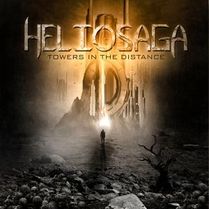 HELIOSAGA / TOWERS  IN THE DISTANCE