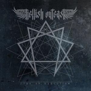 HELLISH OUTCAST / STAY OF EXECUTION<SLIP CASE> 