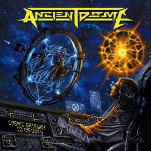 ANCIENT DOME / COSMIC GATEWAY TO INFINITY