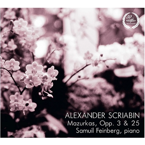 SAMUIL FEINBERG / サムイル・フェインベルク / SCRIABIN:MAZURKAS OP.3&25