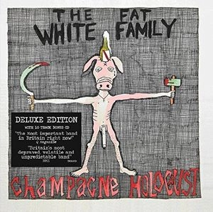 FAT WHITE FAMILY / ファット・ホワイト・ファミリー / CHAMPAGNE HOLOCAUST (DELUXE EDITION) (2CD) / CHAMPAGNE HOLOCAUST (DELUXE EDITION)