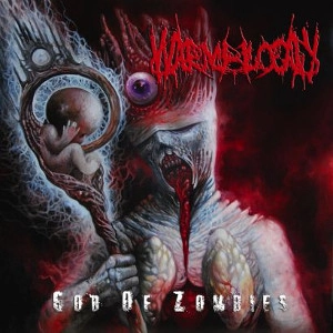 WARMBLOOD / GOD OF ZOMBIES