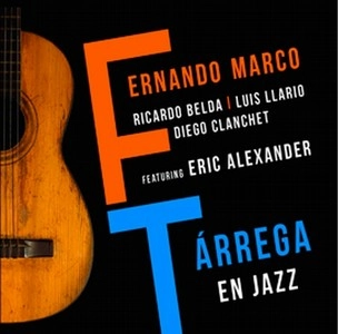 FERNANDO MARCO  / フェルナンド・マルコ / TARREGA EN JAZZ
