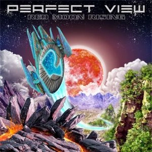 PERFECT VIEW / パーフェクト・ヴュー / レッド・ムーン・ライジング / RED MOON RISING