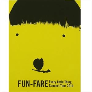 Every Little Thing / エブリ・リトル・シング / FUN-FARE Every Little Thing Concert TOUR 2014
