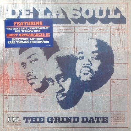 DE LA SOUL / GRIND DATE