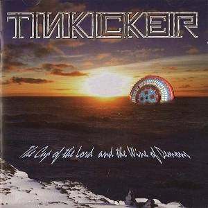 TINKICKER / THE CUP OF THE LORD AND THE WINE OF DEMONS