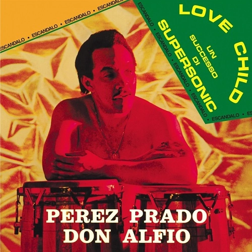 PEREZ PRADO (PANTALEON PEREZ PRADO) / パンタレオン・ペレス・プラード / DON ALFIO