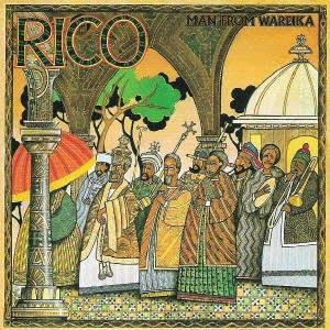 RICO / リコ / マン・フロム・ワレイカ[+9] [生産限定盤] / MAN FROM WAREIKA