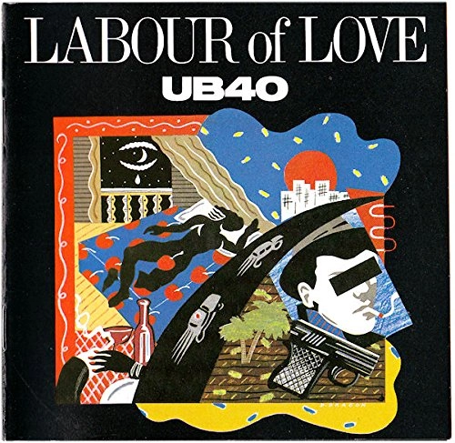 UB40 / レイバー・オブ・ラヴ　　　　　