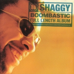 SHAGGY / シャギー / ブンバスティック [生産限定盤] / BOOMBASTIC