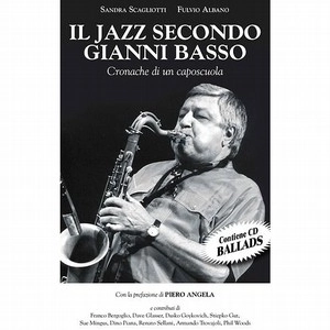 GIANNI BASSO / ジャンニ・バッソ / IL JAZZ SECOND GIANNI BASSO(BOOK+CD BALLADS)